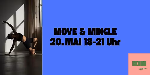 MOVE & MINGLE