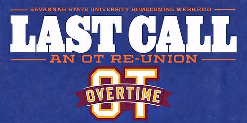 SSU Homecoming "Last Call" an OT Reunion