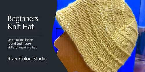Beginners Knit Hat Class
