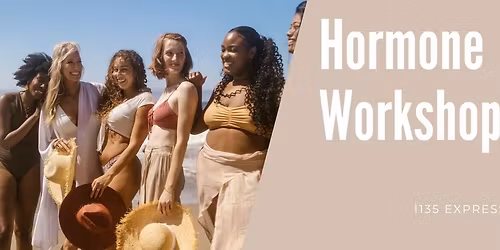 The Hormone Reset Workshop: Foundations for Balanced Hormones