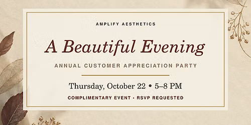 A Beautiful Evening  | Annual Customer Appreciation Party