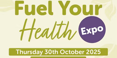Fuel Your Health Expo
