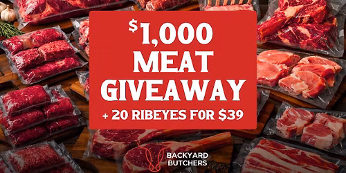 \ud83e\udd69 $1,000 Steak Giveaway + 20 Ribeyes for $39