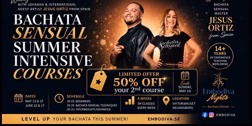 Bachata Sensual Summer Intensive Courses with International Jesus Ortiz from Spain & Johanna