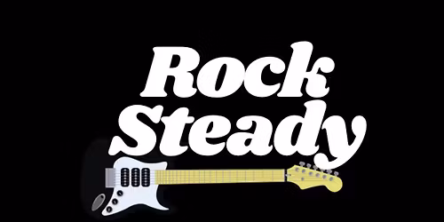 Rock Steady at the Tool Shed 