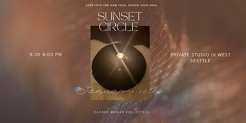 Sacred Woman Collective Sunset Circle with An Huynh