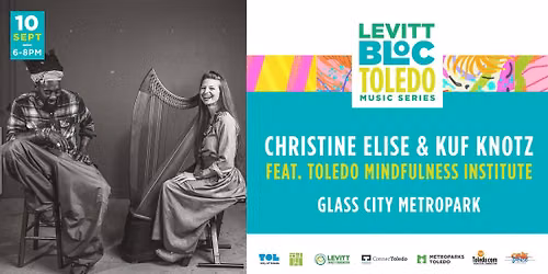 Levitt BLOC Live: Kuf Knotz & Christine Elise