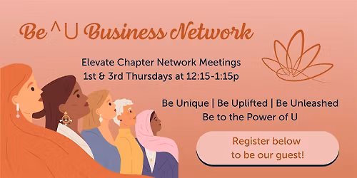 Be^U's Elevate Chapter Network Meeting