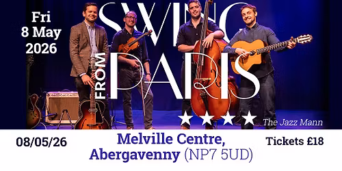 Swing from Paris at the Melville Centre, Abergavenny | 8 May