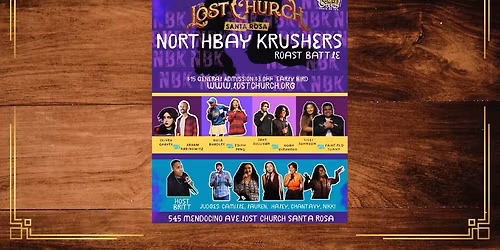 North Bay Krushers Roast Battle - Santa Rosa