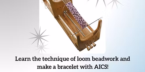 AICS Loom Bracelet Class