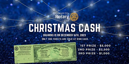 2025 Christmas Cash! | Emerald City Rotary 