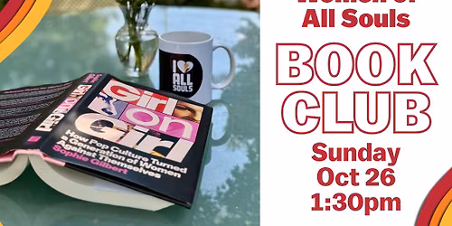 Women of All Souls Book Club  |  Girl on Girl by Sophie Gilbert