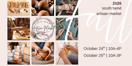 Fall 2026 South Bend Artisan Market
