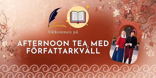 Afternoon Tea & F\u00f6rfattarkv\u00e4ll med Andreas & Anna Karlsson