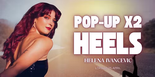 POP-UP! HEELS X2 med Helena Ivancevic \ud83d\udc60\ud83d\udca5 