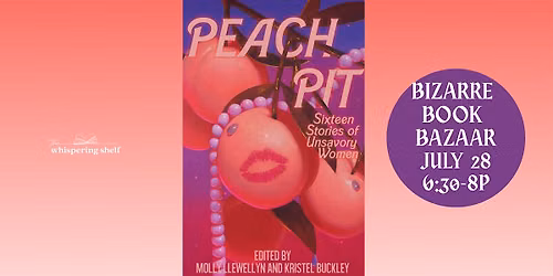 JULY Bizarre Book Bazaar
