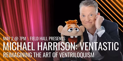 Michael Harrison, Reimagining the Art of Ventriloquism