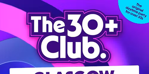 The 30+ Party