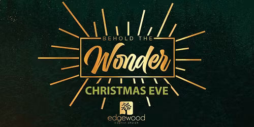 Christmas Eve Services at Edgewood