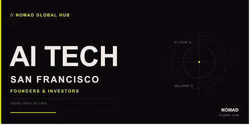 AI Tech & Startup Night \u2014 San Francisco