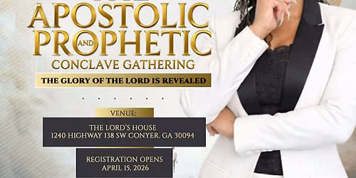 The Apostolic and Prophetic Conclave 