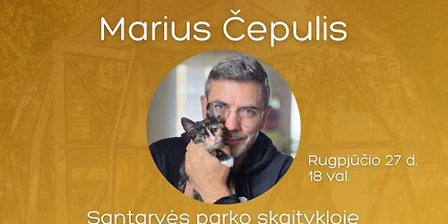 Susitikimas su Mariumi \u010cepuliu Santarv\u0117s parko skaitykloje