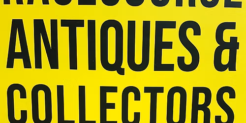 16th NOV, at HEREFORD RACECOURSE. ANTIQUES & COLLECTORS FAIR.