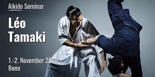 Aikido Seminar with L\u00e9o Tamaki | 1.-2. November 2025