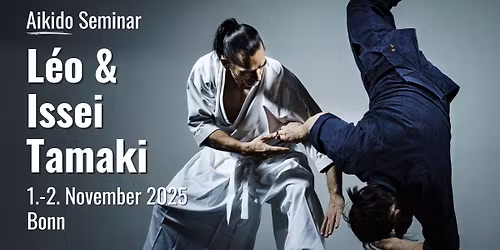 Aikido Seminar with L\u00e9o & Issei Tamaki | 1.-2. November 2025