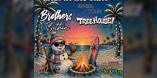 Brothers Within x TreeHouse! at Pineapples