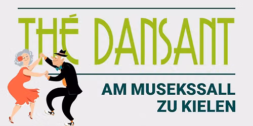 Th\u00e9 dansant \ud83c\udfb6\ud83d\udc83\ud83d\udd7a