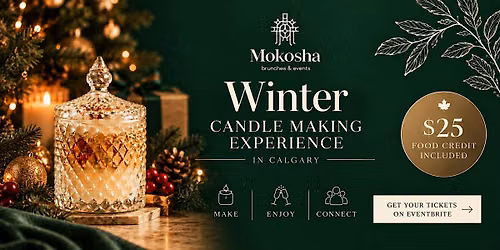 Winter Candle Making Lunch Experience in Calgary