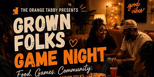 Grown Folks Game Night