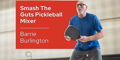 Smash the Guts Pickleball Mixer