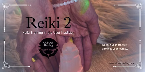Reiki Level 2 Training