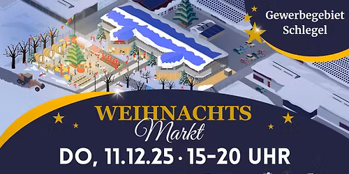 2. Weihnachtsmarkt im Gewerbegebiet Schlegel
