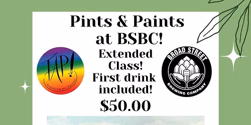 Pints and Paints at Broad Street Brewing Company!