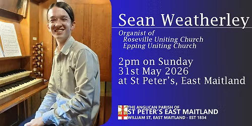 Organ Recital Series 2026 - Sean Weatherley