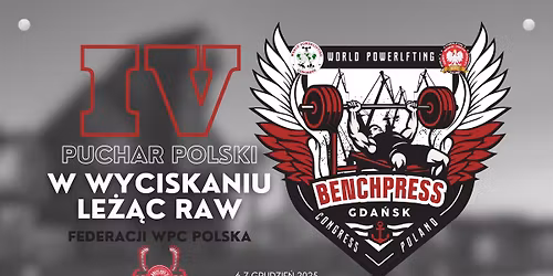 IV PUCHAR POLSKI W WYCISKANIU LE\u017b\u0104C RAW FEDERACJI WPC POLSKA