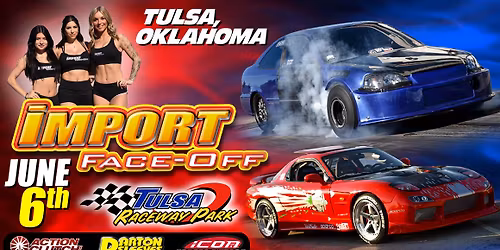 Import Face-Off Tulsa, OK - 6\/6\/26