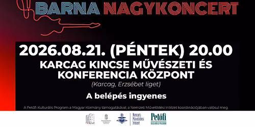 P\u00c9LY BARNA NAGYKONCERT