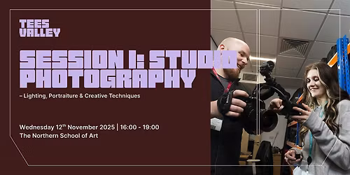 Session 1: Studio Photography \u2013 Lighting, Portraiture & Creative Techniques