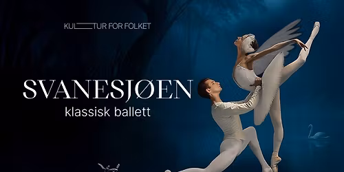 Svanesj\u00f8en med Classical Ukrainian Etoile Ballet