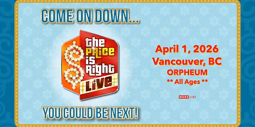 The Price is Right LIVE! - Vancouver