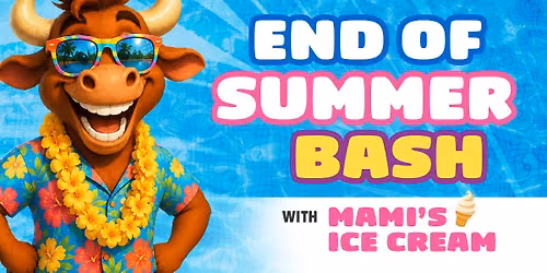 End of Summer Bash! \u2600\ufe0f\ud83c\udf34
