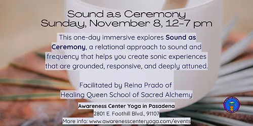 \u2728Sound as Ceremony\u2728