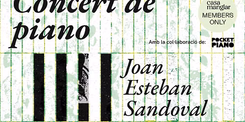 Concierto de piano | Joan Esteban Sandoval (MEMBERS ONLY)