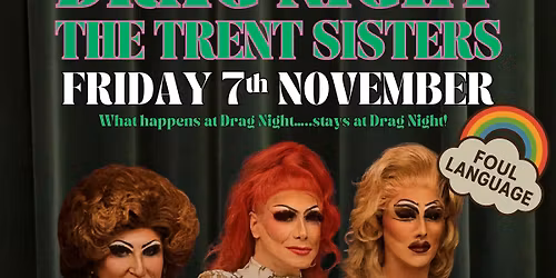 Drag Night with the Trent Sisters @ Vault 17 Chesham 