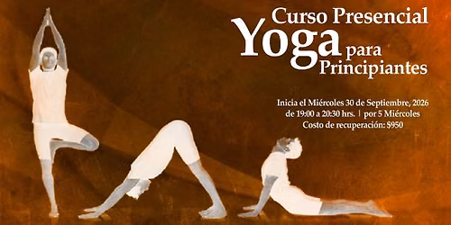 Curso de Yoga para Principiantes (por 5 Mi\u00e9rcoles)